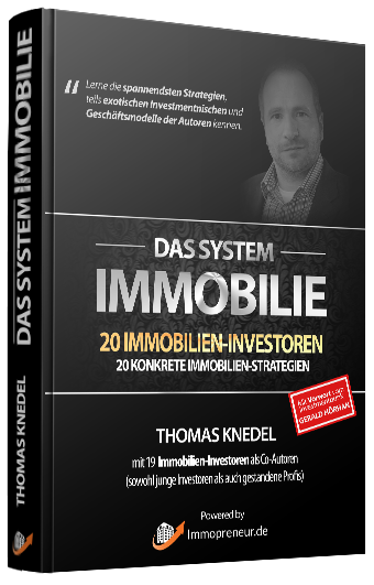 Das System Immobilie