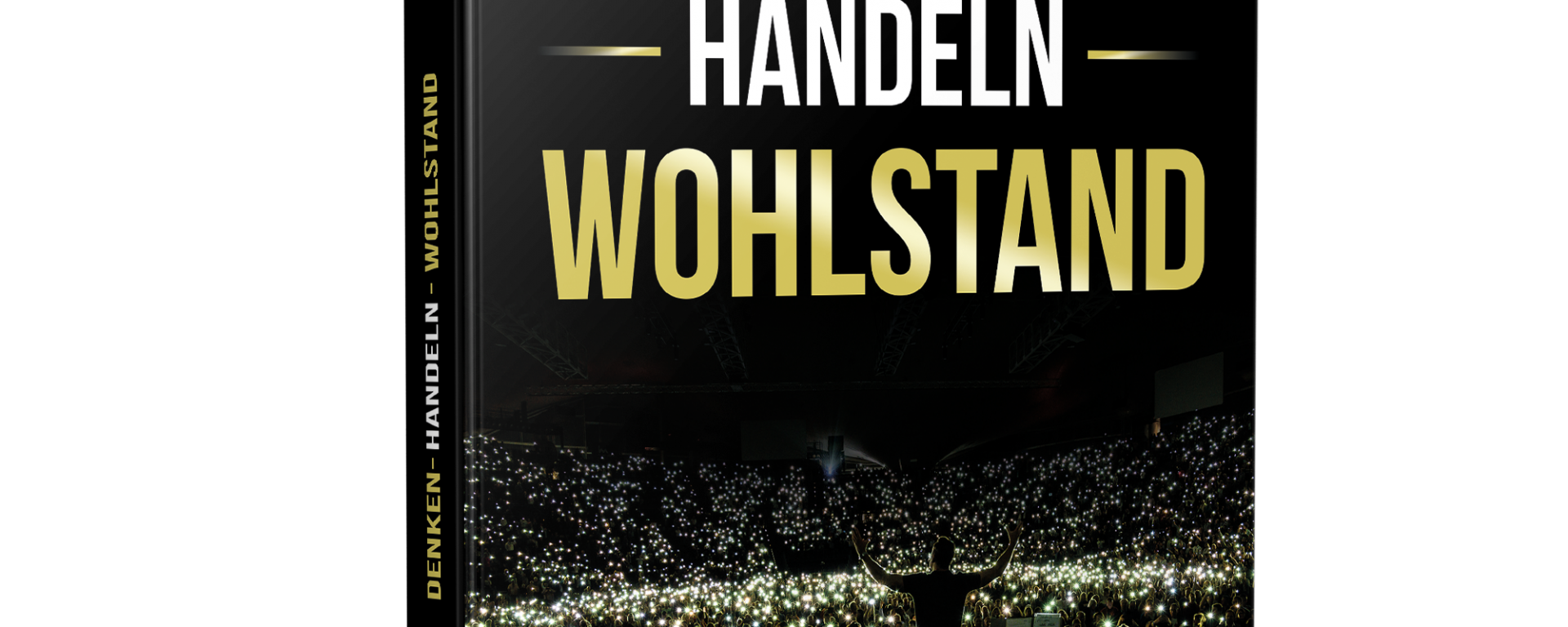 Denken Handeln Wohlstand