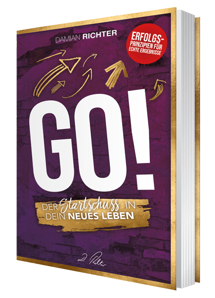 GO! – DER STARTSCHUSS IN DEIN NEUES LEBEN